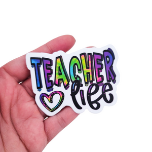 Sticker - Teacher Life